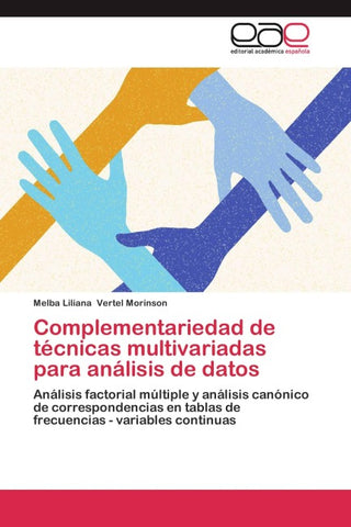 Complementariedad de técnicas multivariadas para análisis de datos
