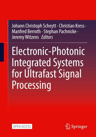 Electronic-Photonic Integrated Systems for Ultrafast Signal Processing