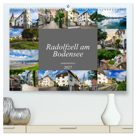Radolfzell am Bodensee - Impressionen (hochwertiger Premium Wandkalender 2027 DIN A2 quer), Kunstdruck in Hochglanz