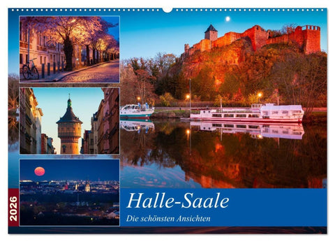 Halle-Saale - Die schönsten Ansichten (Wandkalender 2026 DIN A2 quer), CALVENDO Monatskalender