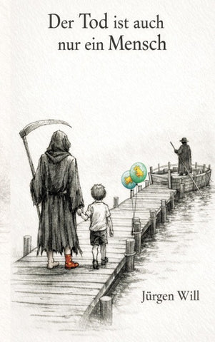 Der Tod ist auch nur ein Mensch