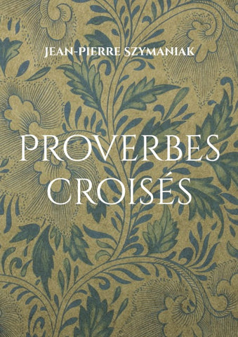 Proverbes croisés