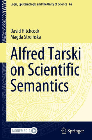 Alfred Tarski on Scientific Semantics