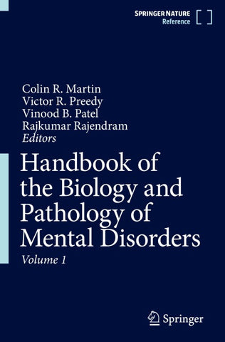 Handbook of the Biology and Pathology of Mental Disorders