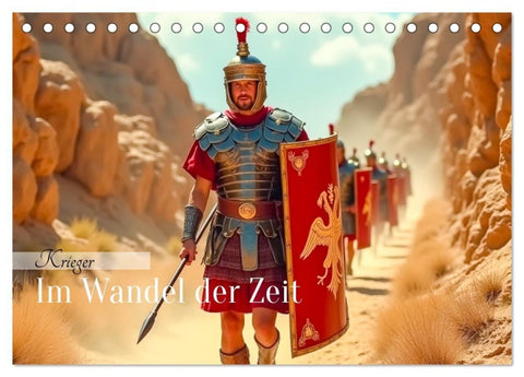 Krieger - Im Wandel der Zeit (Tischkalender 2027 DIN A5 quer), CALVENDO Monatskalender