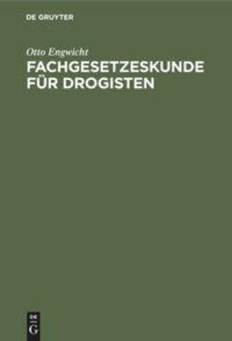 Fachgesetzeskunde für Drogisten