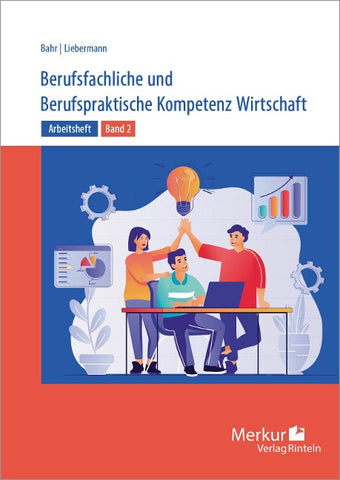 Berufsfachliche und Berufspraktische Kompetenz Wirtschaft