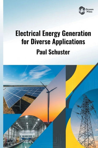 Electrical Energy Generation for Diverse Applications