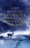 Ein Rätsel auf blauschwarzem Grund - Roman (Schwesterglocken-Trilogie 2)