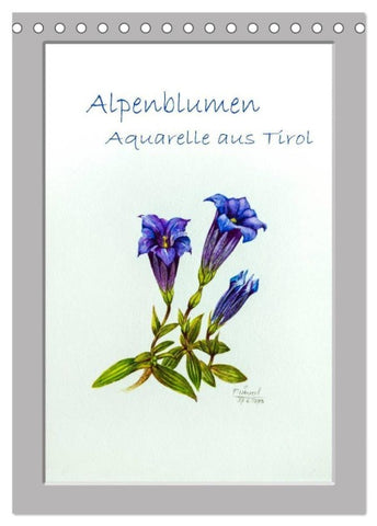 Alpenblumen Aquarelle aus Tirol (Tischkalender 2027 DIN A5 hoch), CALVENDO Monatskalender