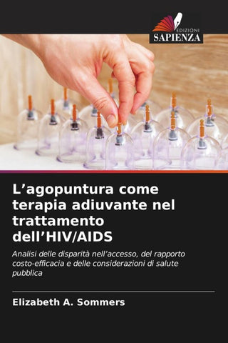 L'agopuntura come terapia adiuvante nel trattamento dell'HIV/AIDS