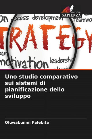 Uno studio comparativo sui sistemi di pianificazione dello sviluppo