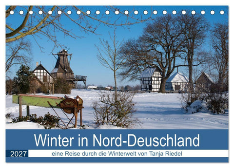 Winter in Nord-Deutschland (Tischkalender 2027 DIN A5 quer), CALVENDO Monatskalender