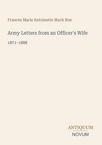 Army Letters from an Officer's Wife