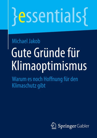 Gute Gründe für Klimaoptimismus