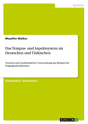Das Tempus- und Aspektsystem im Deutschen und Türkischen