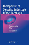 Therapeutics of Digestive Endoscopic Tunnel Technique
