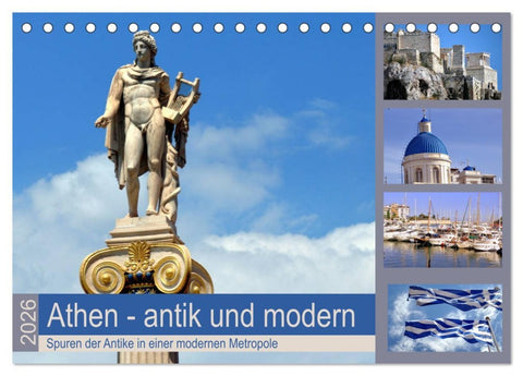 Athen - antik und modern (Tischkalender 2026 DIN A5 quer), CALVENDO Monatskalender