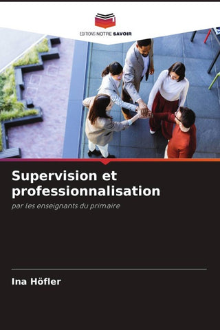 Supervision et professionnalisation