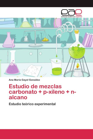 Estudio de mezclas carbonato + p-xileno + n-alcano