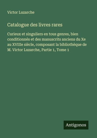 Catalogue des livres rares