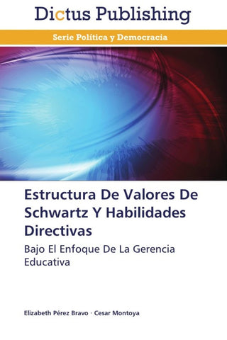 Estructura De Valores De Schwartz Y Habilidades Directivas