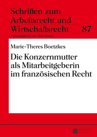 Die Konzernmutter als Mitarbeitgeberin im französischen Recht