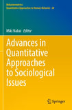 Advances in Quantitative Approaches to Sociological Issues