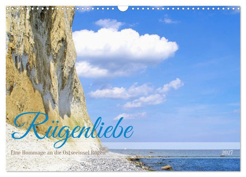 Rügenliebe - Eine Hommage an die Ostseeinsel Rügen (Wandkalender 2027 DIN A3 quer), CALVENDO Monatskalender