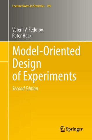 Model-Oriented Design of Experiments