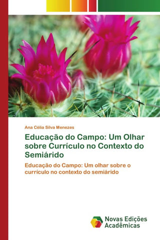 Educação do Campo: Um Olhar sobre Currículo no Contexto do Semiárido