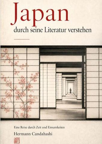 Japan verstehen durch seine Literatur