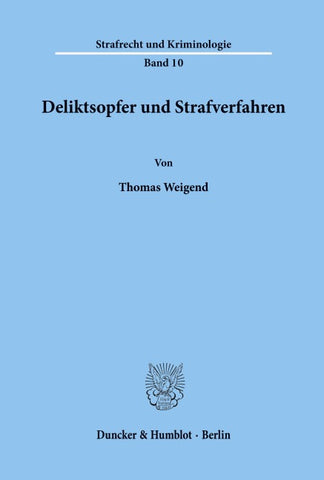 Deliktsopfer und Strafverfahren.