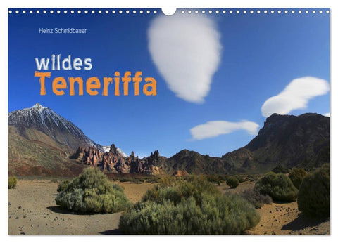 wildes Teneriffa (Wandkalender 2026 DIN A3 quer), CALVENDO Monatskalender