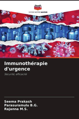 Immunothérapie d'urgence