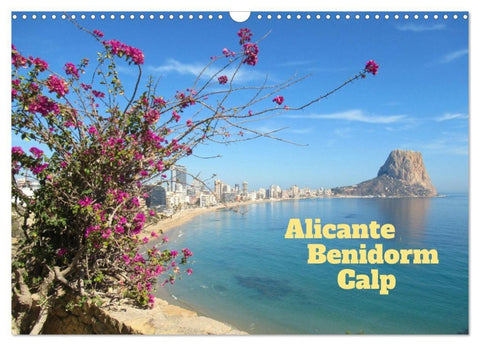 Alicante - Benidorm - Calp (Wandkalender 2027 DIN A3 quer), CALVENDO Monatskalender