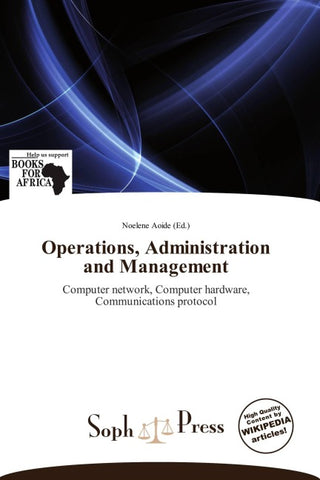 Operations, Administration and Management