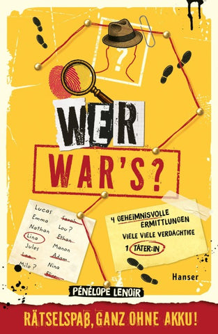 Wer war's?