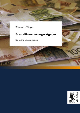 Fremdfinanzierungsratgeber für kleine Unternehmen