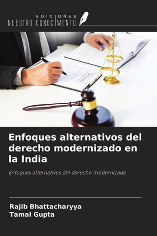 Enfoques alternativos del derecho modernizado en la India