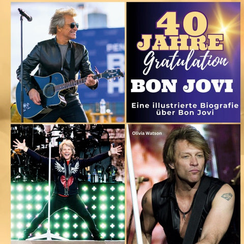 Ein illustrierte Biografie <br>  über <br> Bon Jovi