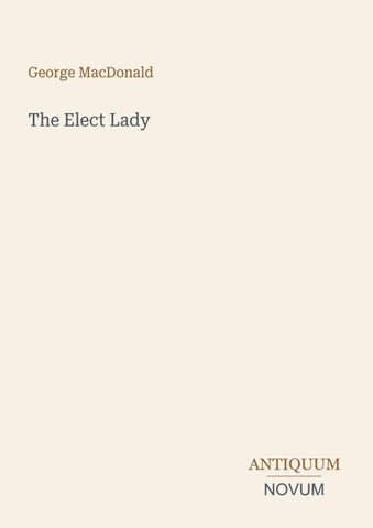 The Elect Lady