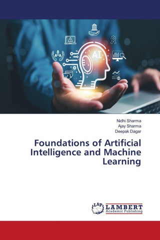 Foundations of Artificial Intelligence and Machine Learning