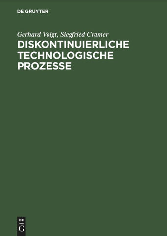 Diskontinuierliche technologische Prozesse