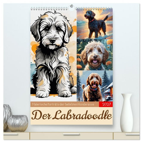 Der Labradoodle (hochwertiger Premium Wandkalender 2027 DIN A2 hoch), Kunstdruck in Hochglanz