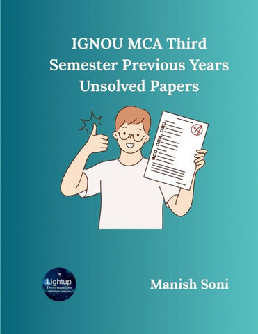 IGNOU MCA Third Semester Previous Years Unsolved Papers