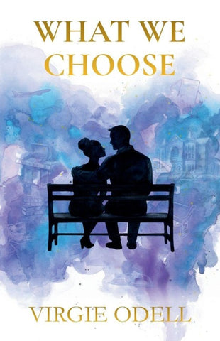 What We Choose