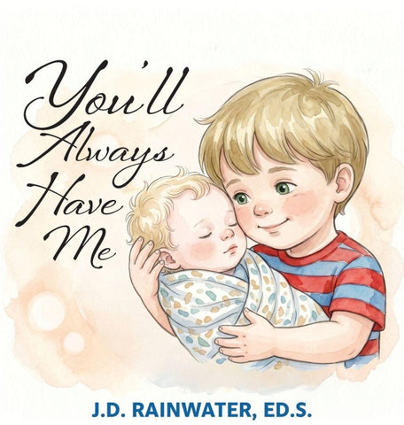 You'll Always Have Me