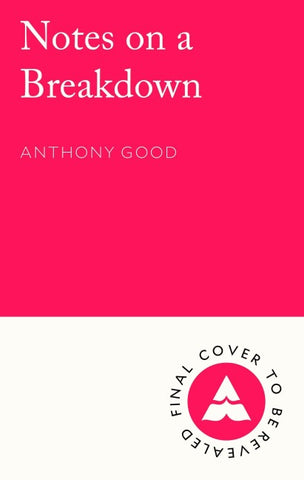 Notes on a Breakdown