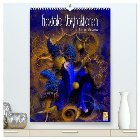Fraktale Abstraktionen (hochwertiger Premium Wandkalender 2027 DIN A2 hoch), Kunstdruck in Hochglanz